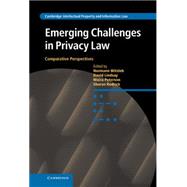 Emerging Challenges in Privacy Law: Comparative Perspectives by Witzleb, Normann; Lindsay, David; Paterson, Moira; Rodrick, Sharon, 9781107041677