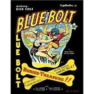 Blue Bolt 4 by Novelty Press; Davis, Bod; Daly, John; Escamlla, Israel, 9781523461677