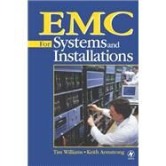Emc for Systems and Installations by Williams; Armstrong, 9780750641678