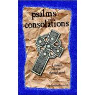Psalms And Consolations: A Jesuit's Journey Through Grief by Brown, S. J. Timothy (NA), 9780966871678