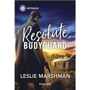 Resolute Bodyguard by Leslie Marshman, 9781335591678