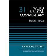 Hosea-Jonah by Stuart, Douglas; Metzger, Bruce M.; Hubbard, David A.; Barker, Glenn W.; Watts, John D. W., 9780310521679