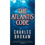 The Atlantis Code by Brokaw, Charles, 9781429941679