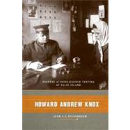 Howard Andrew Knox by Richardson, John T. E., 9780231141680