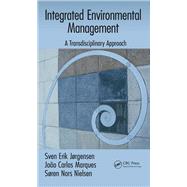 Integrated Environmental Management by Jrgensen, Sven Erik; Marques, Joao Carlos; Nielsen, Sren Nors, 9780367871680