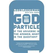 The God Particle by Lederman, Leon M., 9780618711680