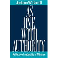 As One With Authority by Carroll, Jackson W., 9780664251680