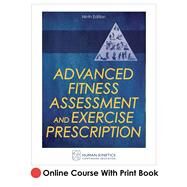 Advanced Fitness Assessment and Exercise Prescription with Online Video by Gibson, Ann L., Ph.D.; Wagner, Dale R., Ph.D.; Heyward, Vivian H., Ph.D., 9781718221680