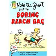 Nate the Great and the Boring Beach Bag by Sharmat, Marjorie Weinman; Simont, Marc, 9780440401681