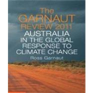The Garnaut Review 2011 by Garnaut, Ross, 9781107691681