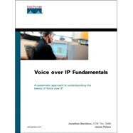 Voice over Ip Fundamentals by Davidson, Jonathan; Peters, James; Gracely, Brian, 9781578701681