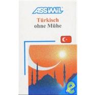 Turkisch Ohne muhe (Turkish) - book only by Assimil Language Learning, 9782700501681