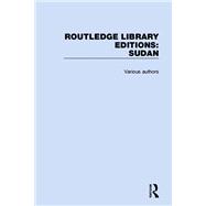 Routledge Library Editions: Sudan by Various, 9781138201682