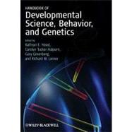 Handbook of Developmental Science, Behavior, and Genetics by Hood, Kathryn E.; Halpern, Carolyn Tucker; Greenberg, Gary; Lerner, Richard M., 9781444351682