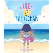 Jules Vs. the Ocean by Sima, Jessie; Sima, Jessie, 9781534441682