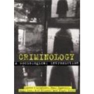 Criminology: A Sociological Introduction by Carrabine, E., 9780415281683