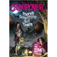 There's Something Out There by Night, P. J., 9781534431683