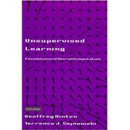 Unsupervised Learning Foundations of Neural Computation by Hinton, Geoffrey; Sejnowski, Terrence J., 9780262581684