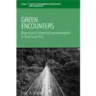 Green Encounters by Vivanco, Luis Antonio, 9781845451684