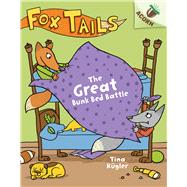 The Great Bunk Bed Battle: An Acorn Book (Fox Tails #1) (Library Edition) by Kgler, Tina; Kgler, Tina, 9781338561685