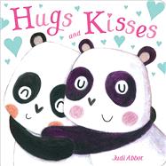 Hugs and Kisses by Abbot, Judi; Abbot, Judi, 9781481491686