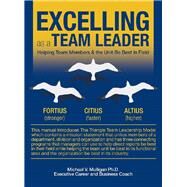 Excelling As a Team Leader by Mulligan, Michael V., Ph.D., 9781532041686