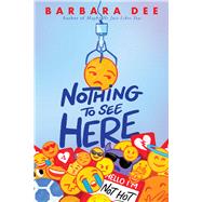 Nothing to See Here by Dee, Barbara, 9798225051686