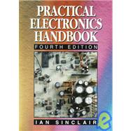 Practical Electronics Handbook by Ian Sinclair, 9780750621687