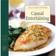 Williams-Sonoma The Best of the Lifestyles: Casual Entertaining by Williams, Chuck, 9780848731687