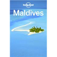 Lonely Planet Maldives 10 by Masters, Tom; Bindloss, Joe, 9781786571687