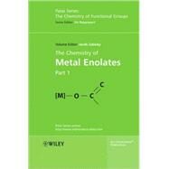 The Chemistry of Metal Enolates, 2 Volume Set by Zabicky, Jacob; Rappoport, Zvi, 9780470061688