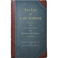 The Law of Law School by Ferguson, Andrew Guthrie; Newton, Jonathan Yusef, 9781479801688