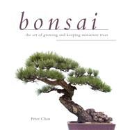 Bonsai by Chan, Peter, 9781629141688