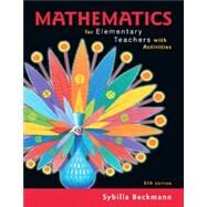 MyLab Math with Pearson eText -- 24 Month Standalone Access Card -- for Mathematics for Elementary Teachers with Activities by Beckmann, Sybilla, 9780134751689