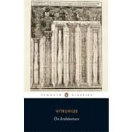 On Architecture by Vitruvius (Author); Schofield, Richard (Translator); Tavernor, Robert (Introduction by), 9780141441689