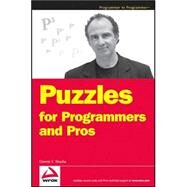 Puzzles for Programmers and Pros by Shasha, Dennis E., 9780470121689