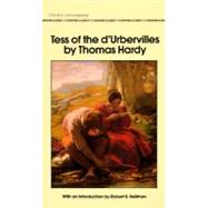 Tess of the D'Urbervilles by Hardy, Thomas; Heilman, Robert B., 9780553211689