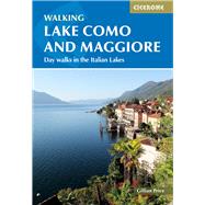 Walking Lake Como and Maggiore Day walks in the Italian Lakes by Price, Gillian, 9781786311689