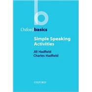 Simple Speaking Activities by Hadfield, Jill and Charles, 9780194421690