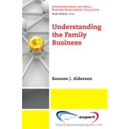 Understanding the Family Business by Alderson, Keanon, 9781606491690