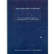 Space from Zeno to Einstein Classic Readings with a Contemporary Commentary by Huggett, Nick, 9780262581691