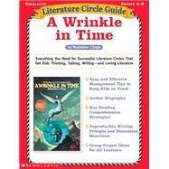 Literature Circle Guide: A Wrinkle in Time Everything You Need For Successful Literature Circles That Get Kids Thinking, Talking, Writing?and Loving Literature by McCarthy, Tara, 9780439271691