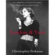 Loulou & Yves by Petkanas, Christopher, 9781250051691
