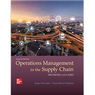 Connect Online Access for Operations Management in the Supply Chain: Decisions and Cases by Schroeder, Roger, 9781264151691