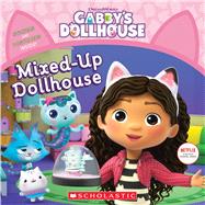 Mixed-Up Dollhouse (Gabbys Dollhouse Storybook) by Zhang, Violet, 9781338641691
