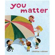 You Matter by Robinson, Christian; Robinson, Christian, 9781534421691
