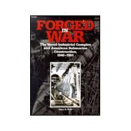 Forged in War by Weir, Gary E., 9781574881691