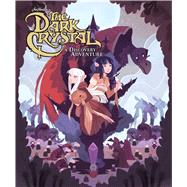 Jim Henson's The Dark Crystal: A Discovery Adventure by Henson, Jim; Marcellino, Ann, 9781684151691