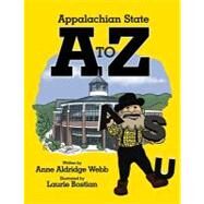 Appalachian State a to Z by Webb, Anne Aldridge, 9781933251691