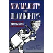 New Majority or Old Minority? The Impact of the Republicans on Congress by Rae, Nicol C.; Campbell, Colton C.; Connelly, William F., Jr.; Davidson, Roger H.; Deering, Christopher J.; Evans, C Lawrence; Kolodny, Robin; Oleszek, Walter J.; Peters, Ronald M.; Pitney, John J., Jr.; Sinclair, Barbara; Thurber, James A., 9780847691692